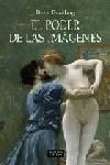 EL PODER DE LAS IMAGENES. ESTUDIOS SOBRE LA HISTORIA Y LA TEORIA DE LA RESPUESTA | 9788437625546 | FREEDBERG,DAVID