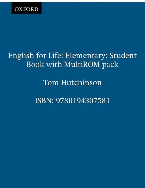 ENGLISH FOR LIFE ELEMENTARY. STUDENT,S BOOK+CD MULTIROM | 9780194307581 | HUTCHINSON,TOM
