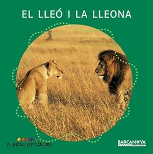 LLEO I LA LLEONA | 9788448914127 | GIL,ROSA BALDO,ESTEL SOLIVA,MARIA