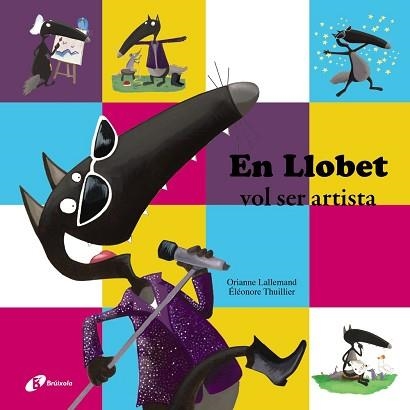 EN LLOBET VOL SER ARTISTA | 9788499066899 | LALLEMAND,ORIANNE