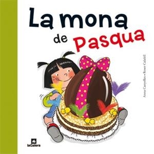 MONA DE PASQUA | 9788424637149 | CANYELLES,ANNA CALAFELL,ROSER
