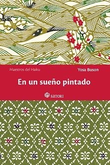 EN UN SUEÑO PINTADO | 9788494468506 | BUSON,YOSA