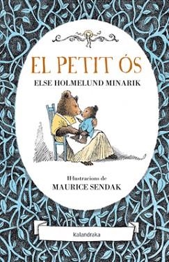 PETIT OS | 9788484648673 | HOLMELUND MINARIK,E. SENDAK,MAURICE