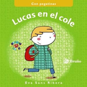 LUCAS EN EL COLE | 9788469605325 | SANS RIBERA,EVA