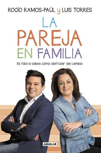 PAREJA EN FAMILIA | 9788403503762 | RAMOS-PAUL,ROCIO TORRES,LUIS