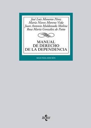 MANUAL DE DERECHO DE LA DEPENDENCIA | 9788430962884 | MONEREO PEREZ,JOSE LUIS MALDONADO MOLINA,JUAN ANTONIO MORENO VIDA,Mª NIEVES GONZALEZ DE PATTO,ROSA M