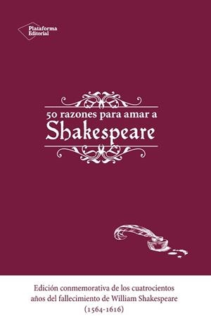 50 RAZONES PARA AMAR A SHAKESPEARE | 9788416620173