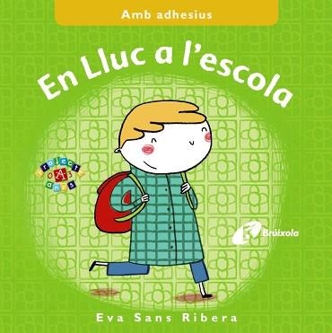 EN LLUC A L,ESCOLA | 9788499066912 | SANS RIBERA,EVA