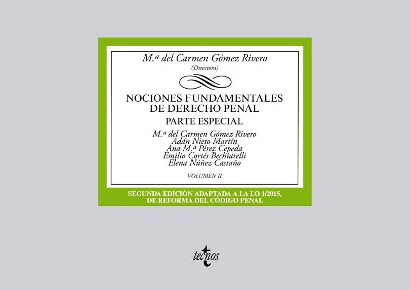 NOCIONES FUNDAMENTALES DE DERECHO PENAL. PARTE ESPECIAL 2 | 9788430967780 | GOMEZ RIVERO,Mª DEL CARME