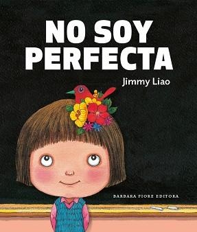 NO SOY PERFECTA | 9788415208259 | LIAO,JIMMY