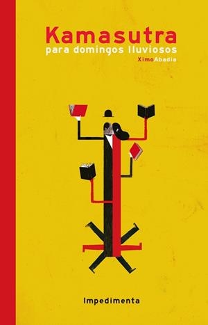 KAMASUTRA PARA DOMINGOS LLUVIOSOS | 9788416542291 | ABADIA,XIMO