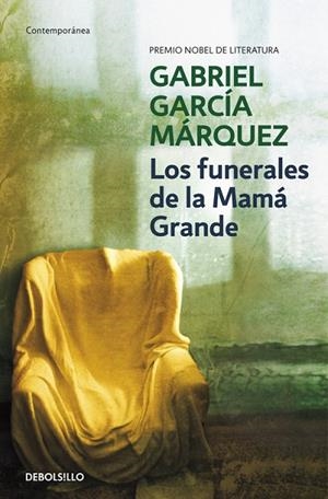 FUNERALES DE LA MAMA GRANDE | 9788497592468 | GARCIA MARQUEZ,GABRIEL(NOBEL LITERATURA 1982)