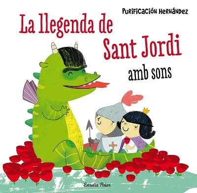 LLEGENDA DE SANT JORDI. AMB SONS | 9788490576601 | HERNANDEZ,PURIFICACION