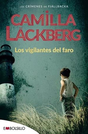 LOS VIGILANTES DEL FARO. LOS CRIMENES DE FJALLBACKA 7 | 9788416087020 | LACKBERG,CAMILLA