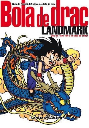 BOLA DE DRAC LANDMARK. DES DE L,INICI FINS A LA SAGA DE FRIZER | 9788467480214 | TORIYAMA, AKIRA