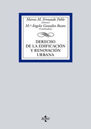 DERECHO DE LA EDIFICACION Y RENOVACION URBANA | 9788430968718 | FERNANDO PABLO,MARCOS