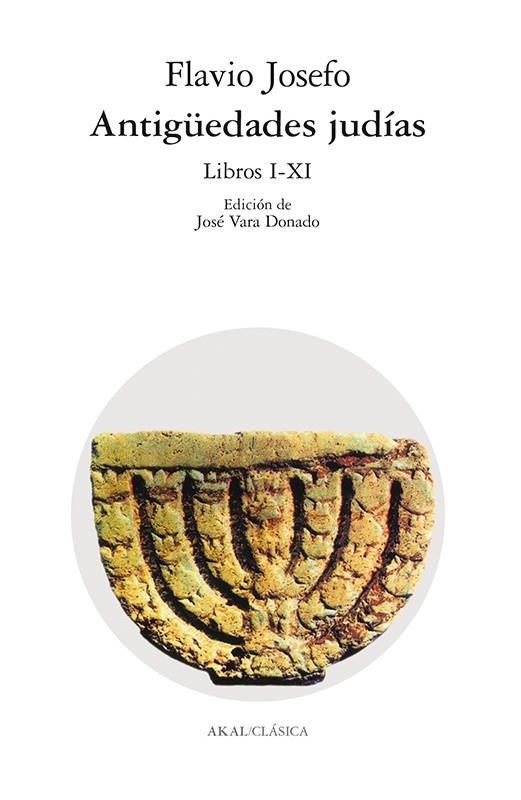 ANTIGUEDADES JUDIAS. LIBROS I-XI  Y  XII-XX | 9788446007821 | FLAVIO JOSEFO