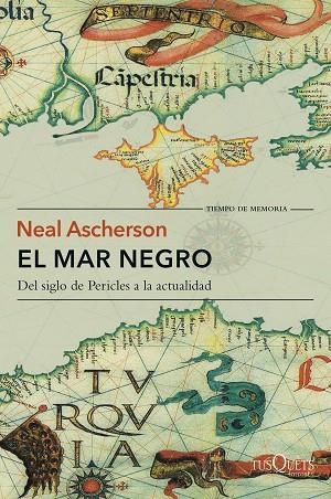 MAR NEGRO DEL SIGLO DE PERICLES A LA ACTUALIDAD | 9788490662830 | ASCHERSON,NEAL
