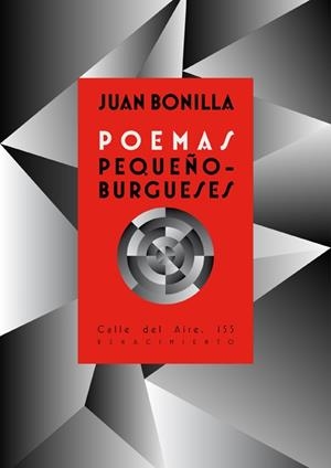 POEMAS PEQUEÑOBURGUESES | 9788416685356 | BONILLA,JUAN