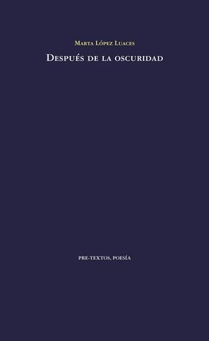 DESPUES DE LA OSCURIDAD | 9788416453535 | LOPEZ LUACES,MARTA