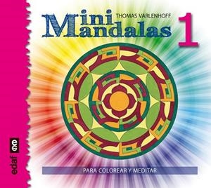 MINI MANDALAS 1 PARA COLOREAR Y MEDITAR | 9788441436503 | VARLENHOFF,THOMAS