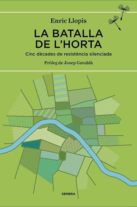 BATALLA DE L,HORTA. CINC DECADES DE RESISTENCIA SILENCIADA | 9788416698011 | LLOPIS,ENRIQUE
