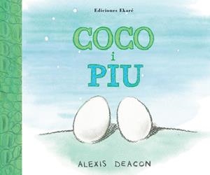 COCO I PIU  (AMOR ENTRE GERMANS) | 9788493913861 | DEACON,ALEXIS