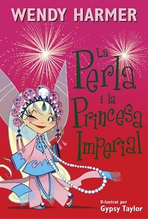 PERLA I LA PRINCESA IMPERIAL | 9788448845827 | HARMER,WENDY