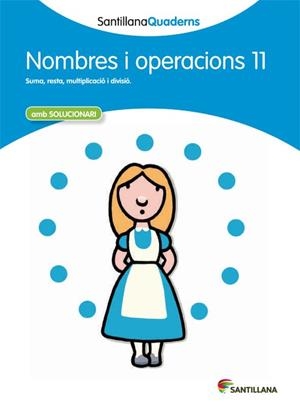 NOMBRES I OPERACIONS 11 AMB SOLUCIONARI | 9788468013923 | VARIOS AUTORES