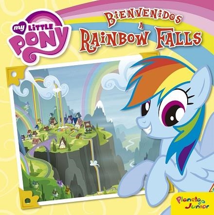 BIENVENIDOS A RAINBOW FALLS | 9788408157052 | MY LITTLE PONY