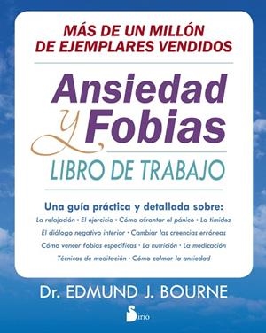 ANSIEDAD Y FOBIAS. LIBRO DE TRABAJO | 9788416579181 | BOURNE,EDMUND