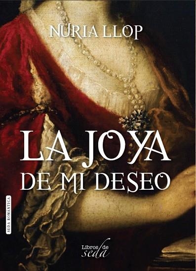 JOYA DE MI DESEO | 9788415854807 | LLOP,NURIA