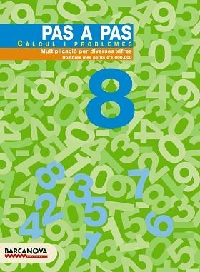 PAS A PAS 8. CALCUL I PROBLEMES | 9788448912895