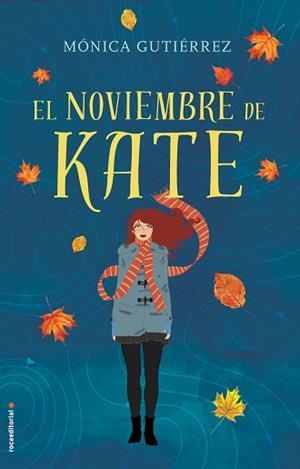 NOVIEMBRE DE KATE | 9788416498154 | GUTIERREZ,MONICA