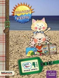 QUADERN D´ESTIU RALET RALET 4 ANYS EDUCACIO INFANTIL | 9788448931605