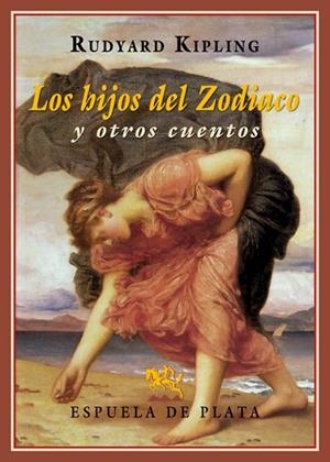 HIJOS DEL ZODIACO Y OTROS CUENTOS | 9788416034741 | KIPLING,RUDYARD