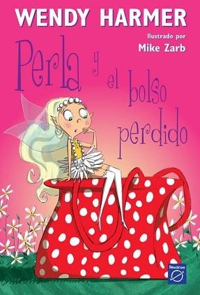 PERLA Y EL BOLSO PERDIDO | 9788448823177 | HARMER,WENDY