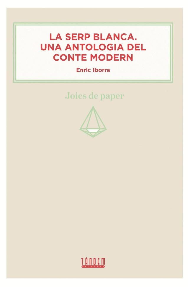 SERP BLANCA. UNA ANTOLOGIA DEL CONTE MODERN | 9788415554066 | VV.AA.