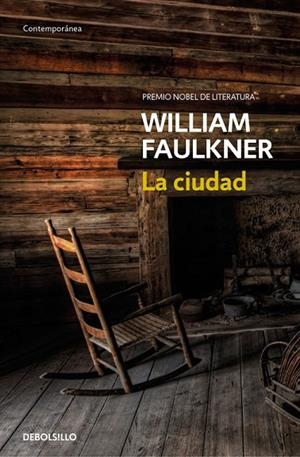 CIUDAD | 9788466333825 | FAULKNER,WILLIAM(NOBEL LITERATURA1949)