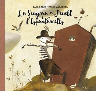 SENYORA PENELL I L,ESPANTAOCELLS | 9788415357971 | ALBO,PABLO AULADELL,PABLO