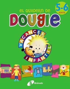 QUADERN DE DOUGIE 5-6 ANYS VACANCES | 9788499061702