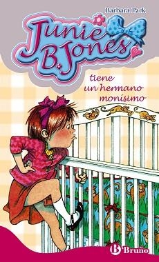 JUNIE B. JONES TIENE UN HERMANO MONISIMO | 9788421698488 | PARK,BARBARA