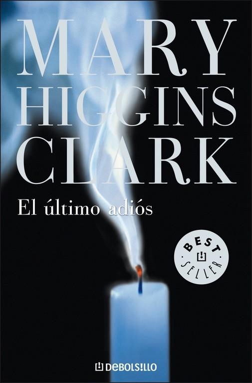ULTIMO ADIOS | 9788497593625 | HIGGINS CLARK,MARY