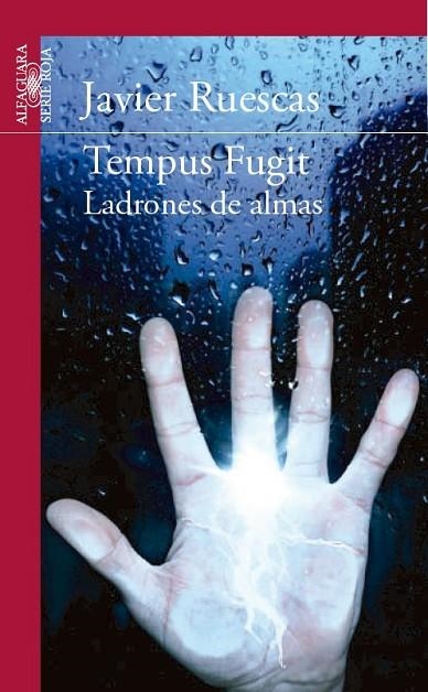 TEMPUS FUGIT LADRONES DE ALMAS | 9788468087399 | RUESCAS,JAVIER