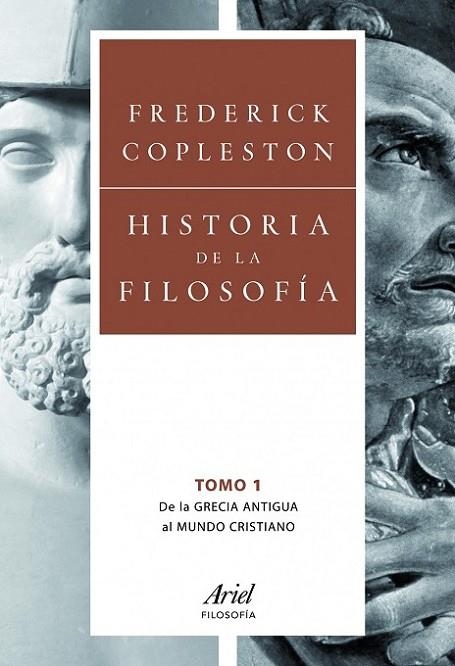 HISTORIA DE LA FILOSOFIA VOL.1. DE LA GRECIA ANTIGUA AL MUNDO CRISTIANO | 9788434469501 | COPLESTON,FREDERICK
