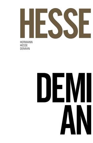 DEMIAN | 9788491043638 | HESSE,HERMANN (PREMIO NOBEL 1946)