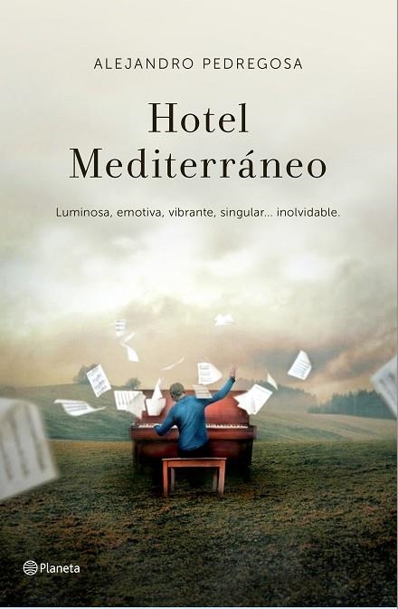 HOTEL MEDITERRANEO | 9788408138341 | PEDREGOSA,ALEJANDRO
