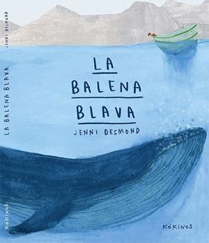 BALENA BLAVA | 9788416126415 | DESMOND,JENNI