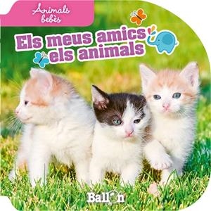 ANIMALS BEBES | 9789037496611 | BALLON