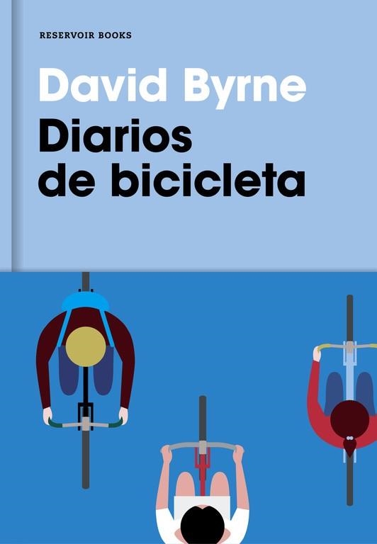 DIARIOS DE BICICLETA | 9788416709007 | BYRNE,DAVID